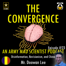 You are currently viewing MadSci Blog 284. The Convergence: Disinformation, Revisionism, and China with Doowan Lee