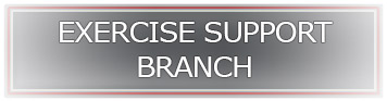 Exercise Support Branch.