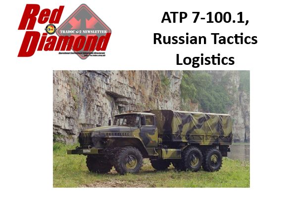 ATP 7-100.1, Russian Tactics: Logistics