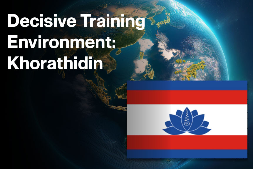 Decisive Action Training Environment: Khorathidin