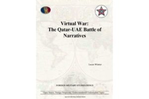 2020 05 28 Virtual War The Qatar UAE Battle of Narratives Lucas Winter
