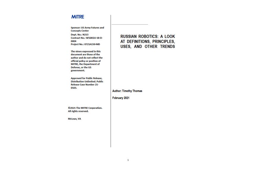 2021 04 02 RUSSIAN ROBOTICS A LOOK AT DEFINITIONS PRINCIPLES USES AND OTHER TRENDS Timothy Thomas