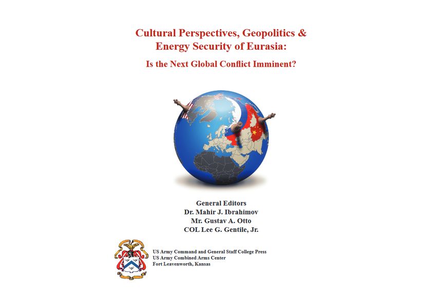 Cultural Perspectives Geopolitics Energy Security of Eurasia