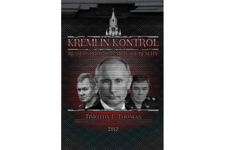Kremlin Kontrol Russias Political Military Reality