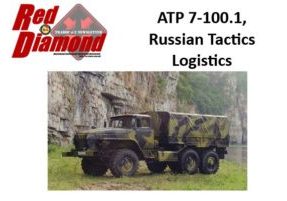 ATP 7-100.1, Russian Tactics: Logistics